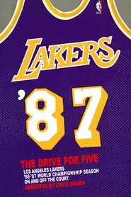 Poster do filme Los Angeles Lakers: '87 The Drive For Five