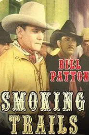 Smoking Trails movie poster