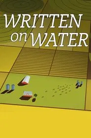 Poster do filme Written on Water: A Modern Tale of a Dry West