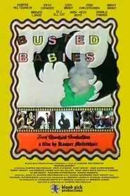 Busted Babies movie poster