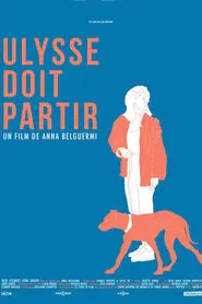 Ulysse doit partir movie poster