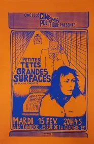 Petites têtes, grandes surfaces movie poster
