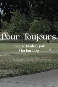 Pour toujours movie poster