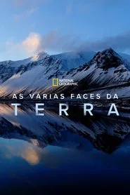 Poster da série National Geographic: As Várias Faces da Terra