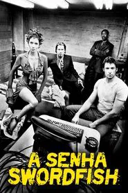 Poster do filme A Senha: Swordfish