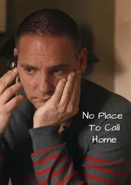No Place to Call Home movie poster