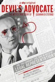 Devil's Advocate: The Mostly True Story of Giovanni Di Stefano tv show poster