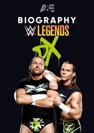 Biography: D-Generation X movie poster