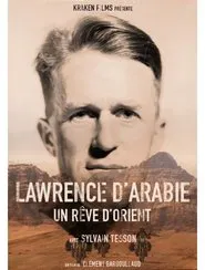 Poster do filme Lawrence d'Arabie, un rêve d'Orient