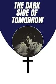 Poster do filme The Dark Side of Tomorrow