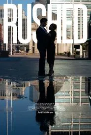 Rushed movie poster