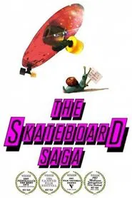 The Skateboard Saga movie poster