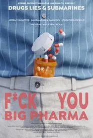 F*ck You, Big Pharma movie poster