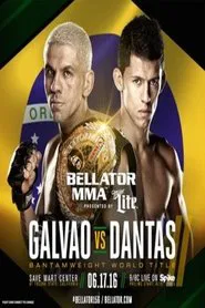 Bellator 156:  Galvao vs. Dantas 2 movie poster