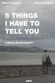 Poster do filme 5 things I have to tell you