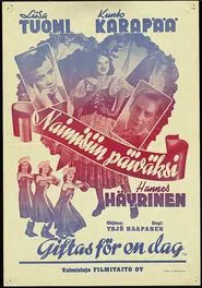 Poster do filme Naimisiin päiväksi