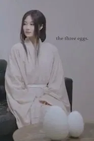 The Three Eggs movie poster