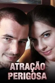 Poster da série Atração Perigosa