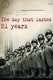 The Day That Lasted 21 Years movie poster