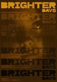 Brighter Days movie poster
