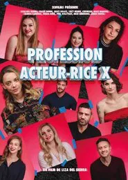 Poster do filme Profession : Acteur-rice X