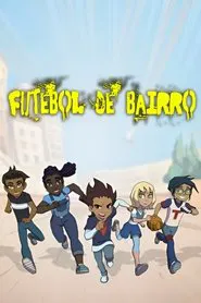 Poster da série Futebol de Rua