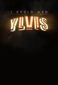 I kveld med Ylvis tv show poster