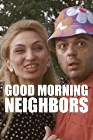 Good Morning, Neighbor tv show poster