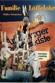 Poster do filme Augsburger Puppenkiste - Familie Löffelohr