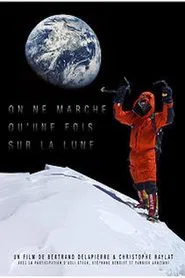 On ne marche qu'une fois sur la lune movie poster
