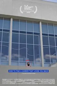 How to Find a Career That Loves You Back movie poster