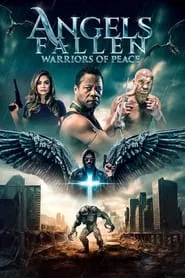 Poster do filme Angels Fallen: Warriors of Peace