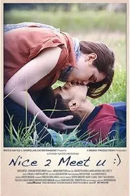Nice 2 Meet U movie poster