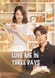 Love Me in Three Days tv show poster