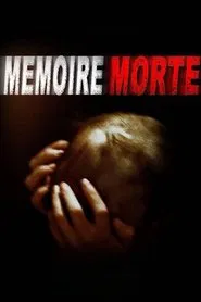 Mémoire morte movie poster