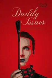 Daddy Issues movie poster