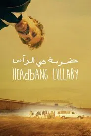 Poster do filme Headbang Lullaby