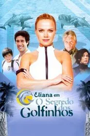 Eliana and the Secret of the Dolphins movie poster
