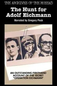 Poster do filme The Hunt for Adolf Eichmann