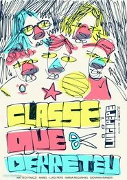 Poster do filme Classe que Derreteu