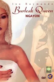 Burlesk Queen Ngayon movie poster