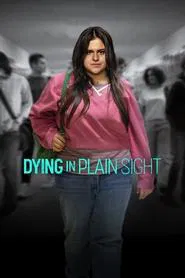 Dying in Plain Sight movie poster