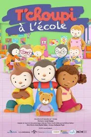 T'choupi à l'école tv show poster