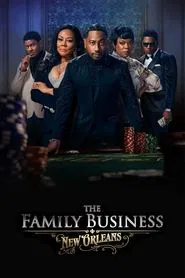 Poster da série The Family Business: New Orleans