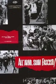 To Arms, We Are Fascists! movie poster