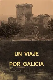 Un viaje por Galicia movie poster