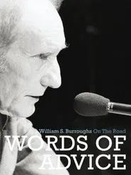 Words of Advice: William S. Burroughs On the Road movie poster