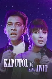 Kaputol ng Isang Awit movie poster