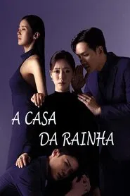 Poster da série A Casa da Rainha