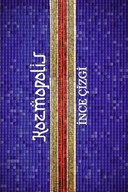 Kozmopolis İnce Çizgi movie poster